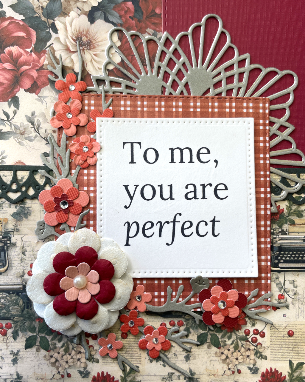 To me, you are perfect