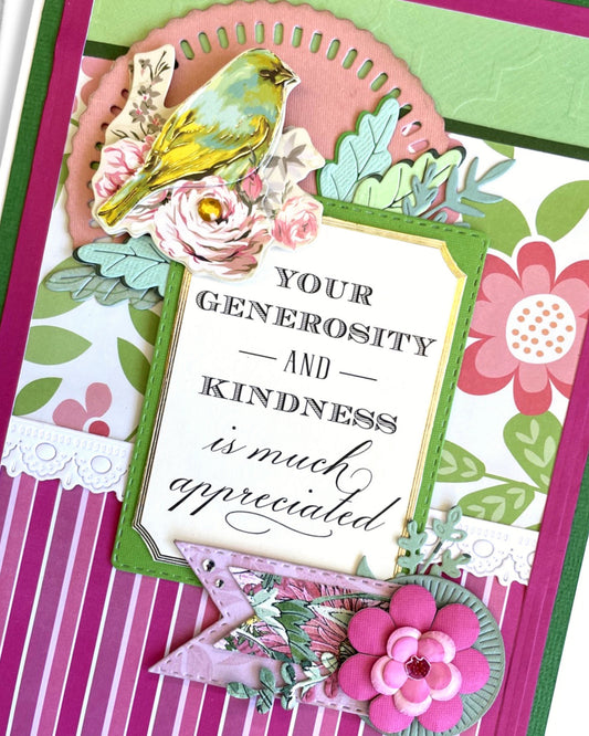 Your generosity and kindness is much appreciated