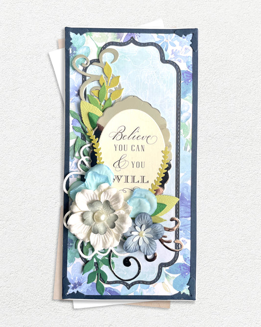 Handmade believe you can and you will encouragement card, made in New Zealand by Del Cards NZ