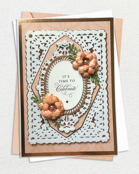 It's Time to Celebrate - Lace & Floral