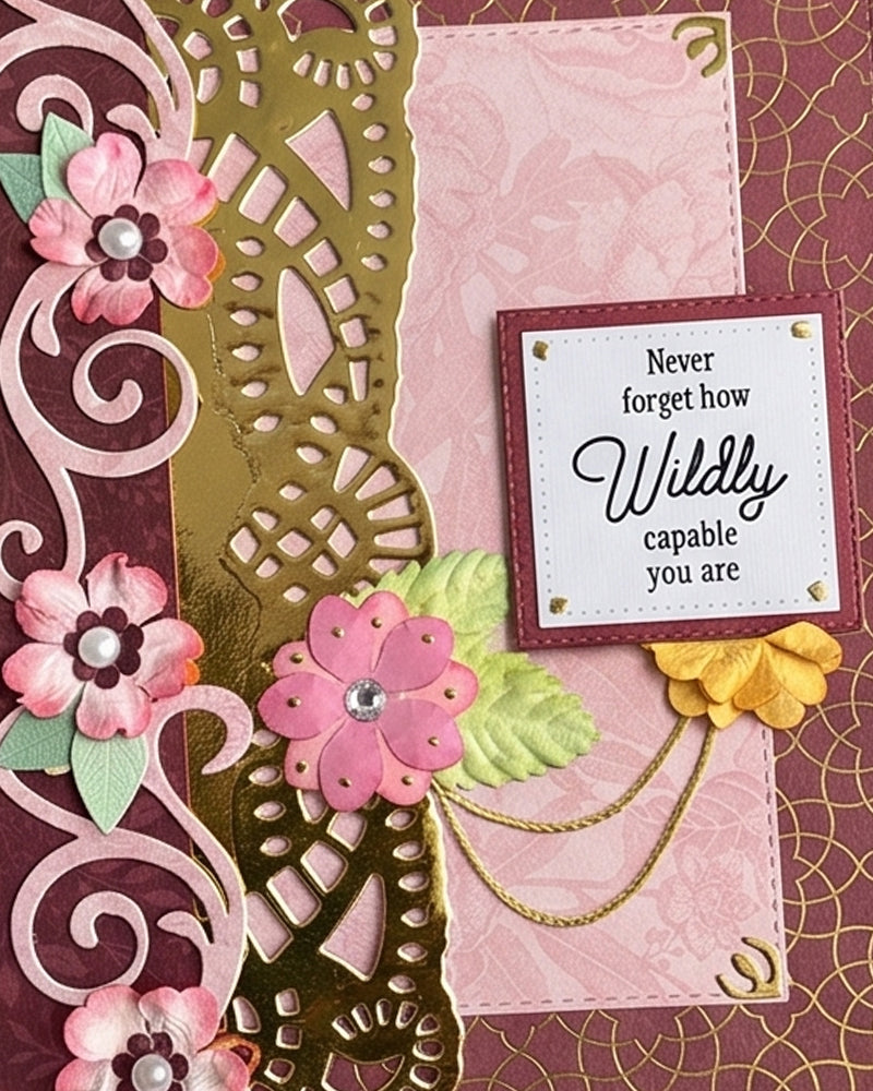 Decorative card with floral elements and motivational quote on a pink and gold background