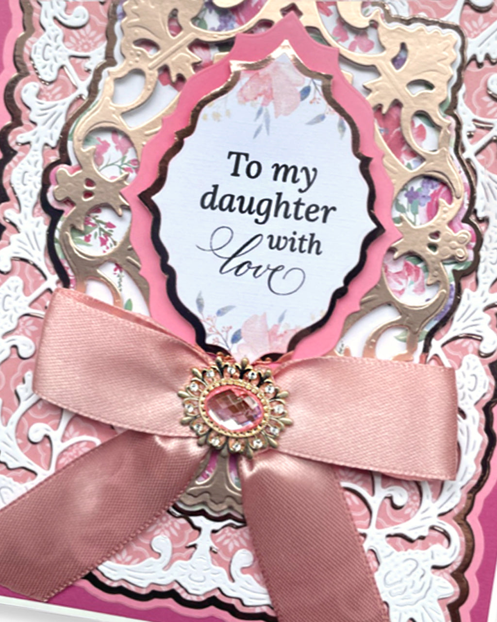 Luxury handmade greeting card made for a special daugther, by Del Cards NZ